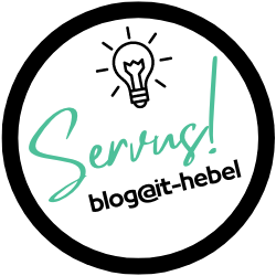 Servus! - blog@it-hebel